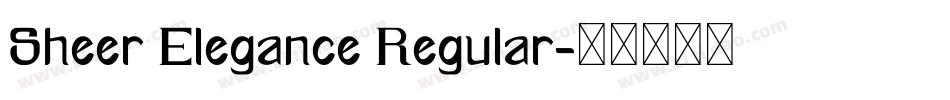 Sheer Elegance Regular字体转换